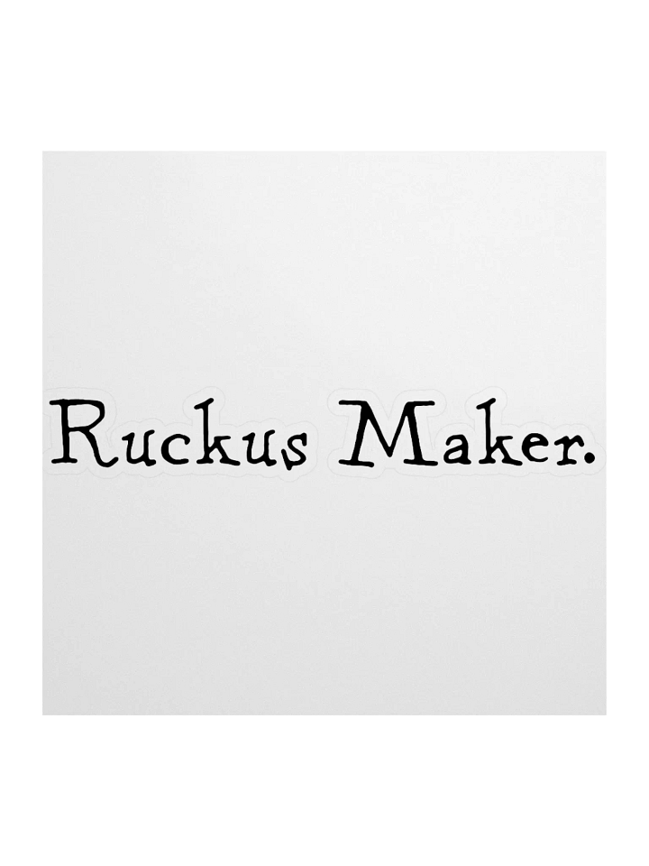Ruckus Maker sticker product image (1)