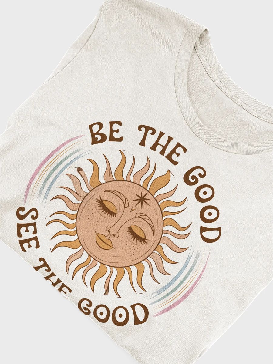 Be the Good, See the Good product image (5)