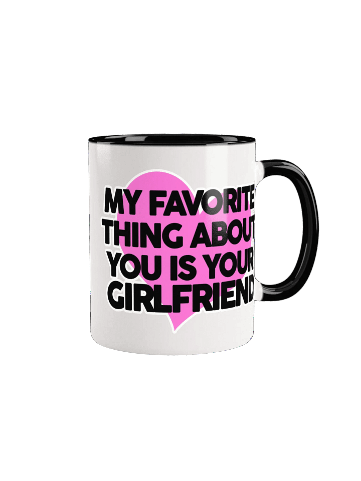 My Favorite Thing About You... - Mug product image (2)