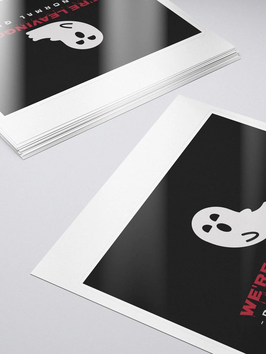 We're Leaving Sticker product image (5)