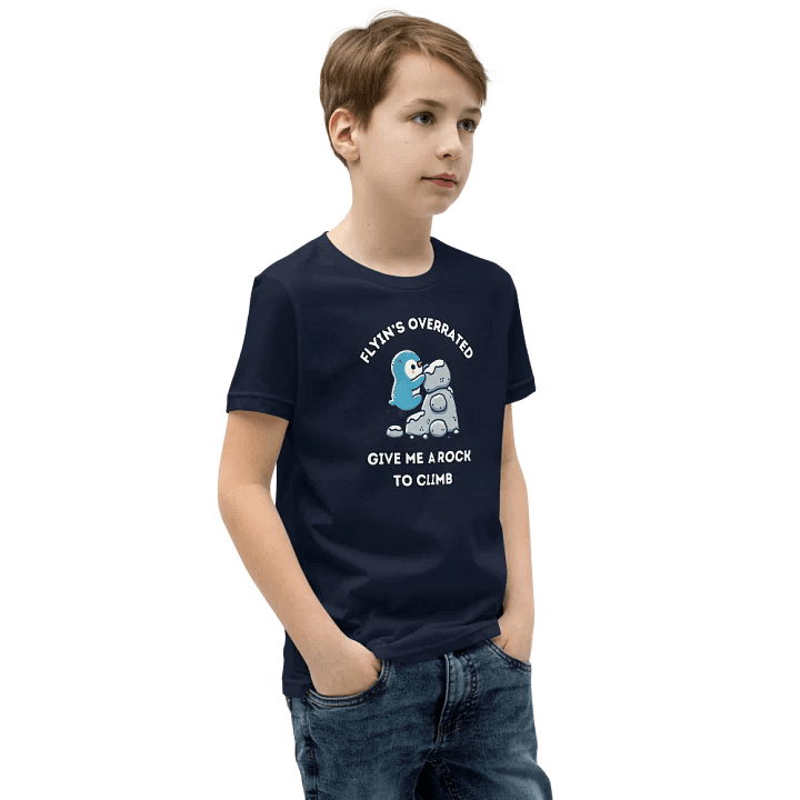 Flying's Overrated - Youth Climbing T-Shirt product image (38)