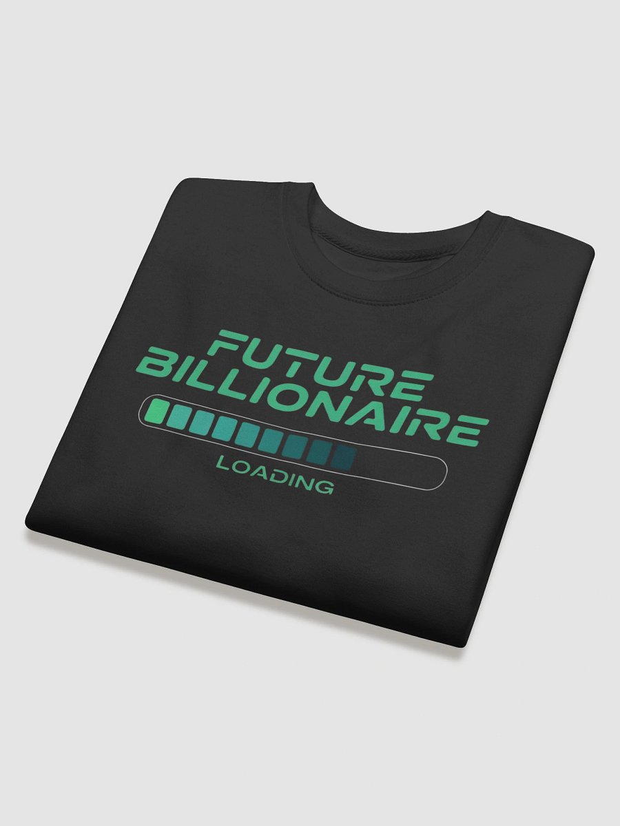 Future Billionaire Progress Sweatshirt product image (4)