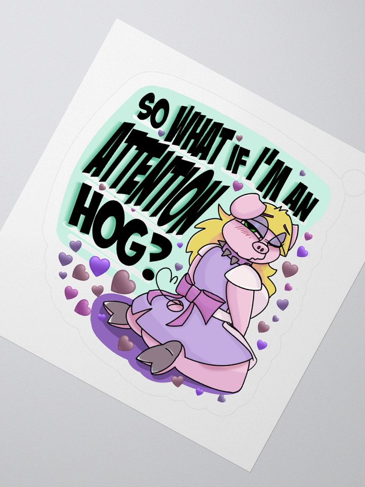 Attention Hog - Sticker product image (4)