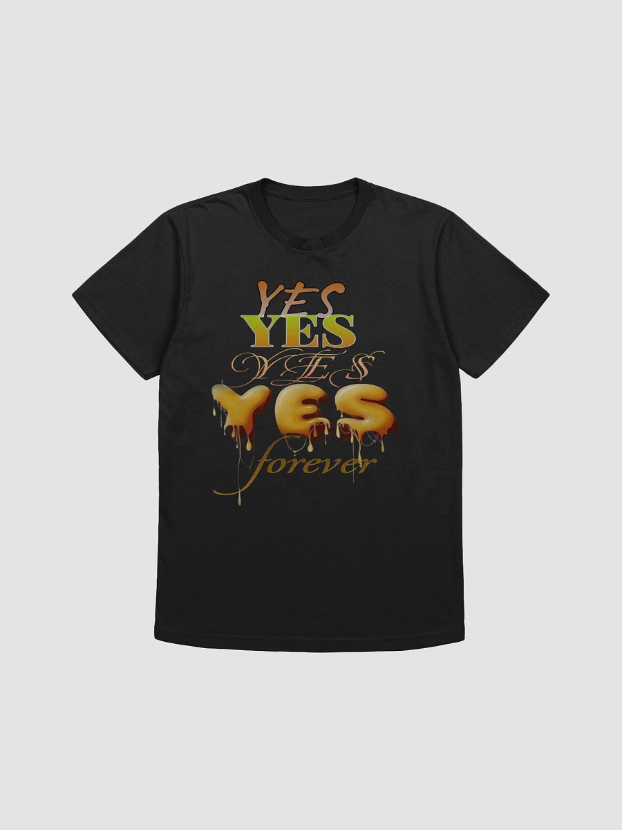 Vibrant YES Forever T-Shirt product image (19)