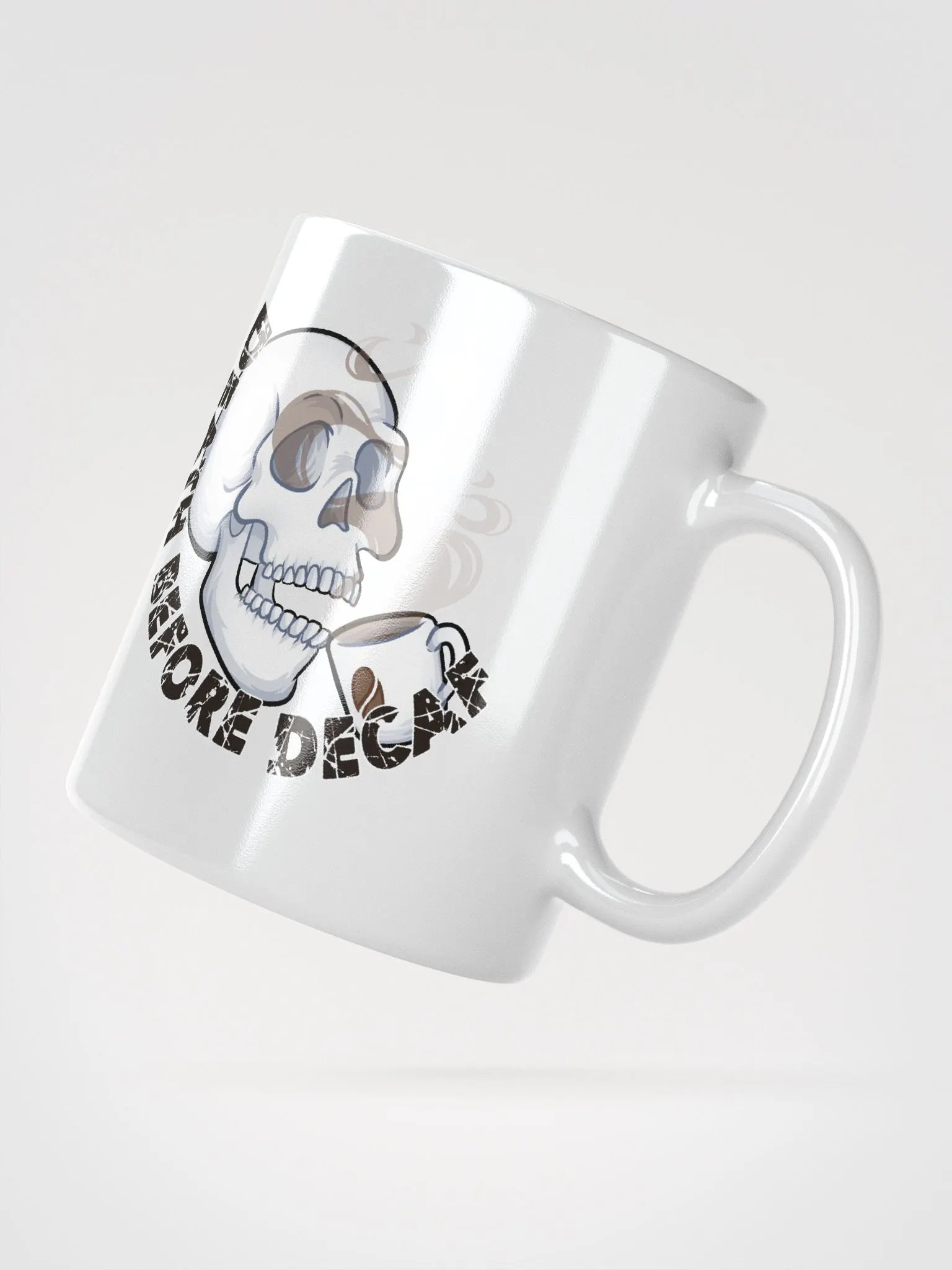 Death Before Decaf White Coffee Mug product image (2)