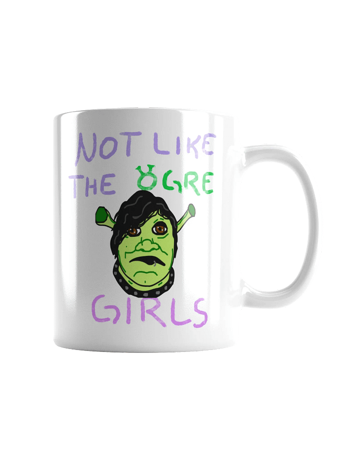 Not Like the ogre girls Mug product image (1)