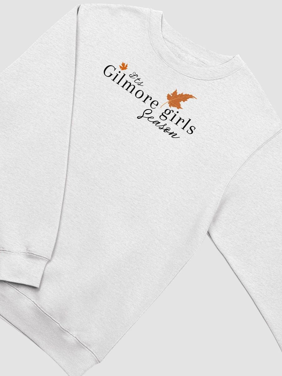 It’s a Gilmore Girls Season Sweatshirt - Cozy Vibes product image (3)