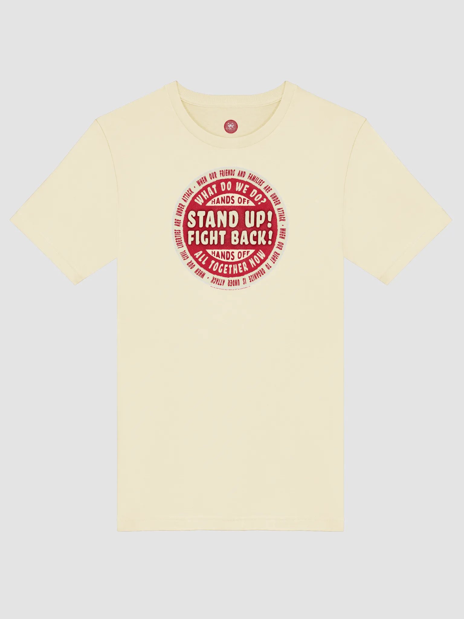 Stand Up! Fight Back! Hands Off! Activist T-Shirt product image (42)
