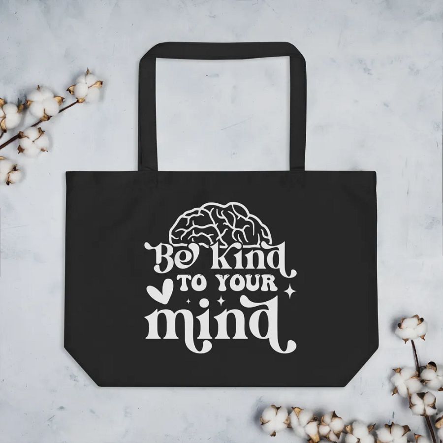 Be Kind To Your Mind Bag product image (3)