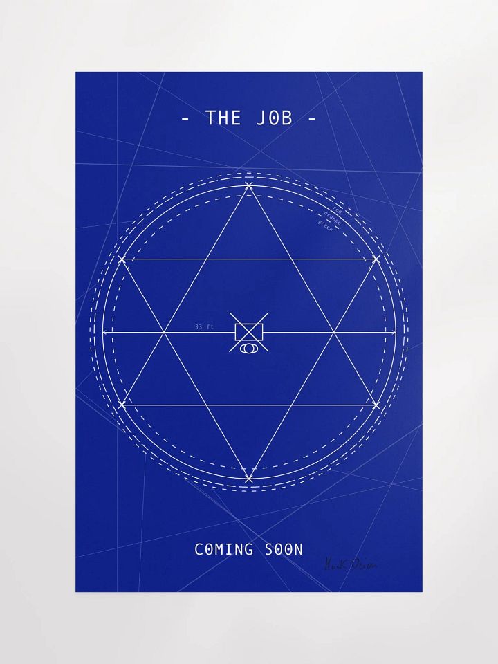 The Job - Official Signed Coming Soon Movie Poster | A Film by Hank Orion product image (2)