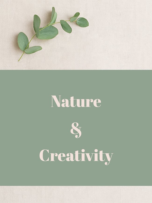 Nature & Creativity