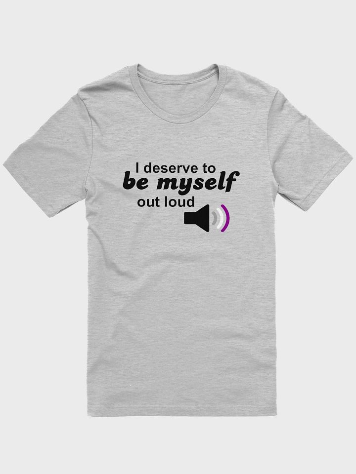 be myself out loud asexual t-shirt product image (1)