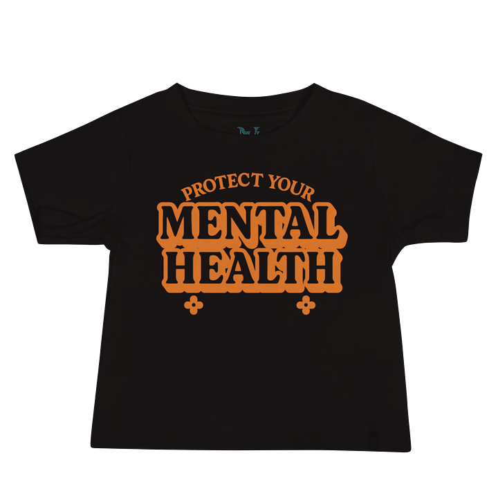 Protect Your Mental Health Toddler T-shirt product image (1)
