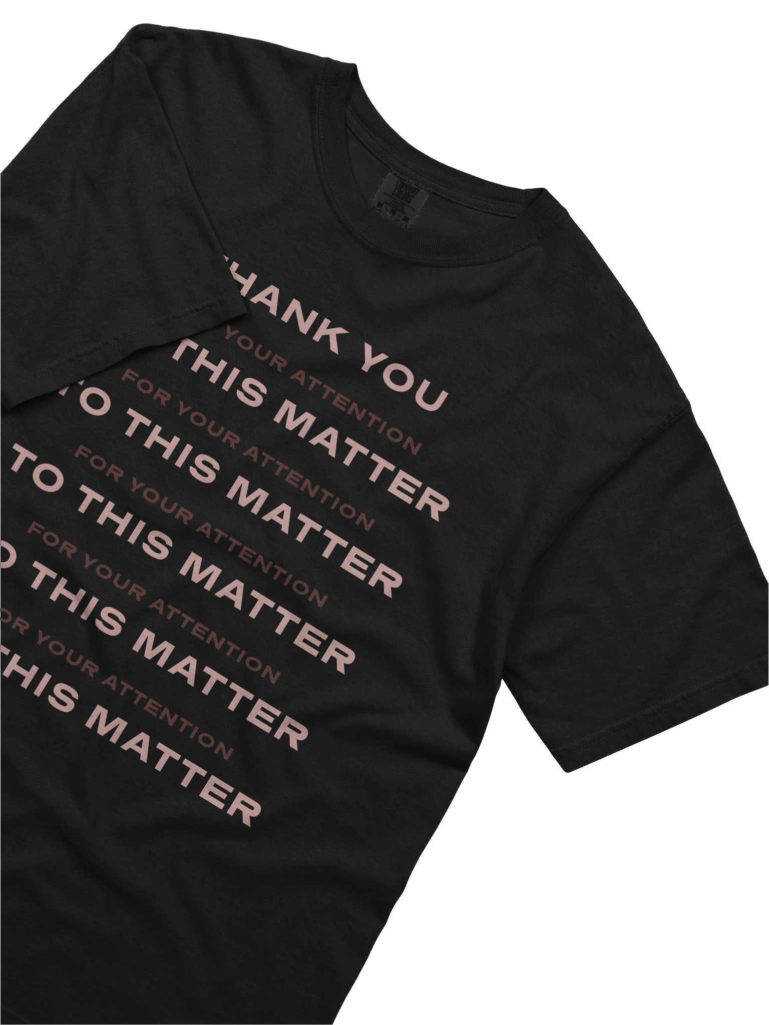 ATTENTION TO THIS MATTER tee product image (5)