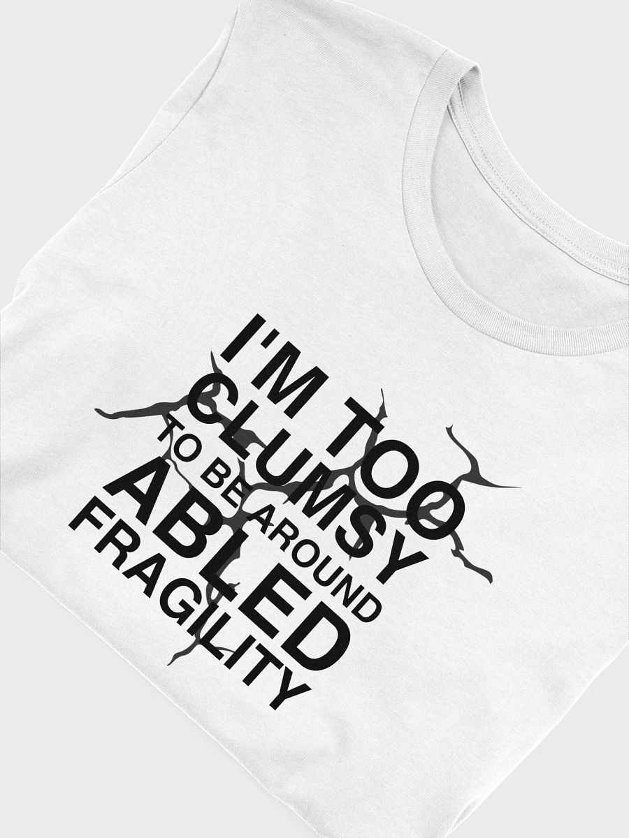 abled fragility t-shirt product image (5)