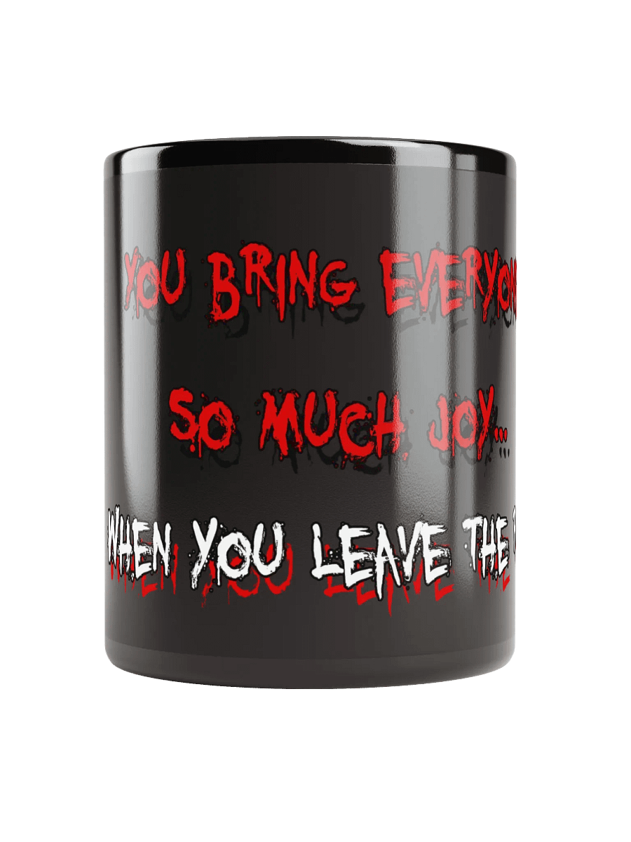 You Bring So Much Joy Black Mug product image (9)