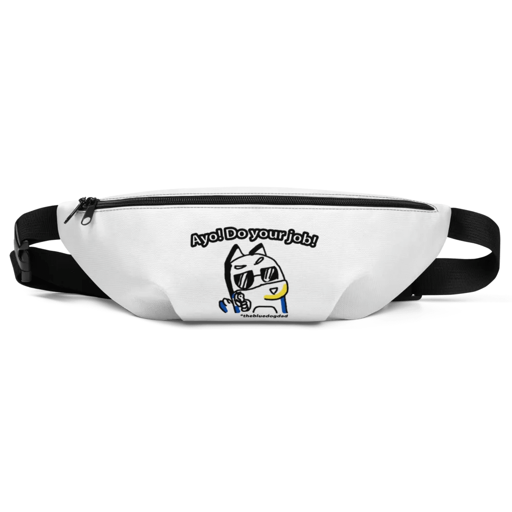 Ayo! Do your Job! Fanny pack product image (1)