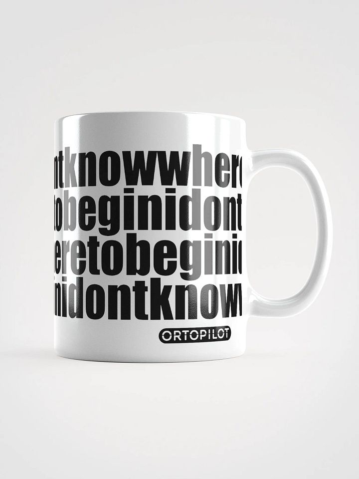 Idontknowwheretobegin Mug product image (1)