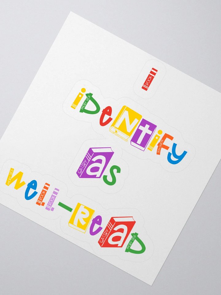 I Identify As Well-Read Sticker product image (5)