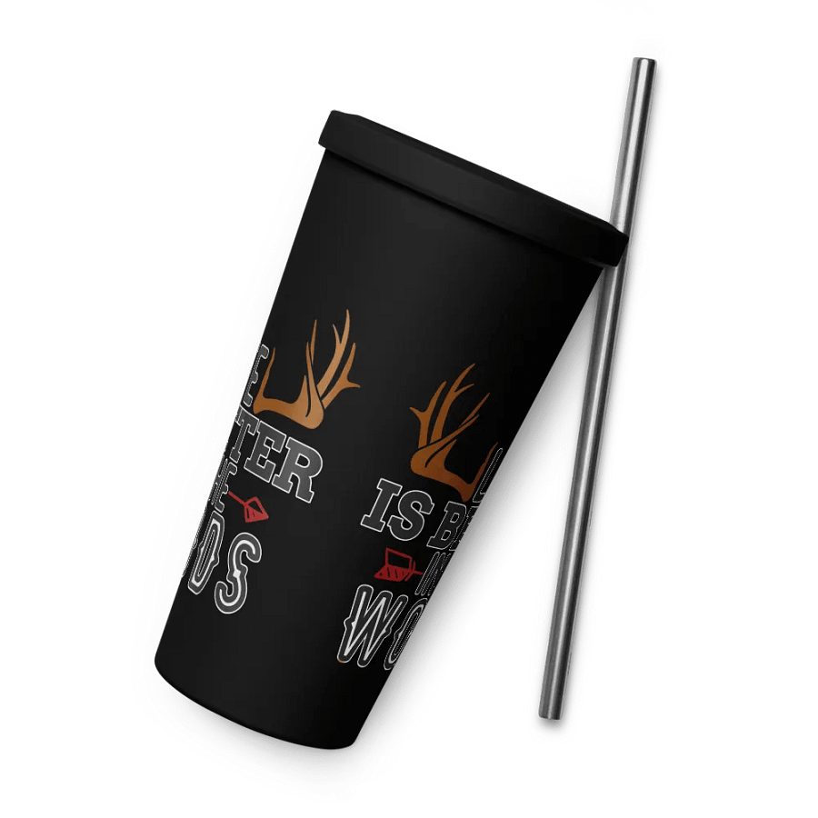 Life is Better in the Woods Insulated Tumbler product image (7)