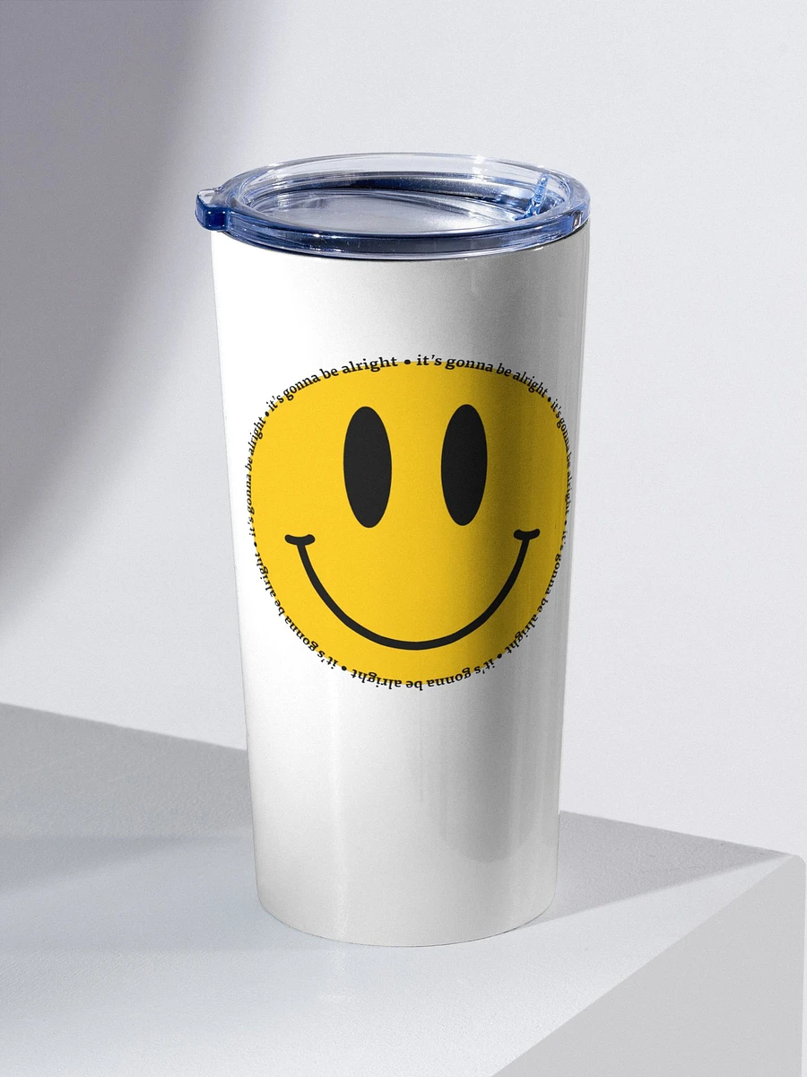 It's Gonna Be Alright Tumbler product image (2)