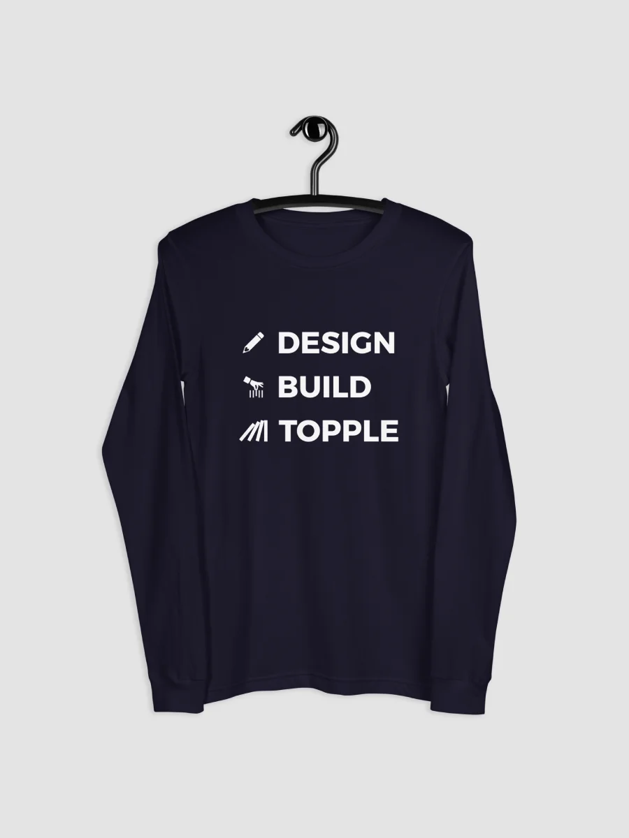 "DESIGN BUILD TOPPLE" Long Sleeve Tee product image (3)