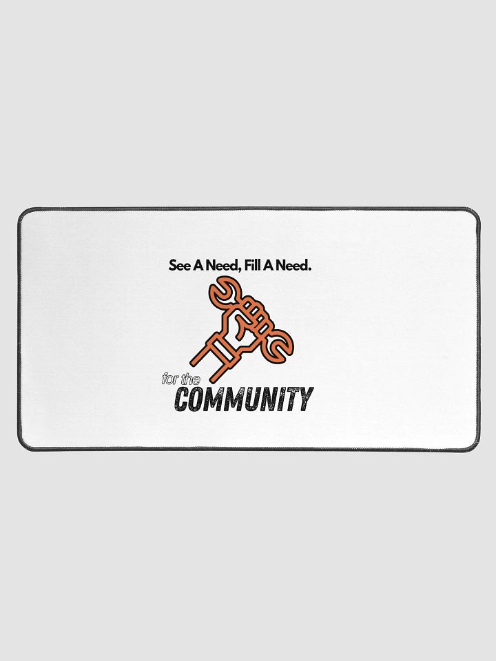 For The Community "See A Need, Fill A Need" Community - Mouse Keyboard Pad product image (1)