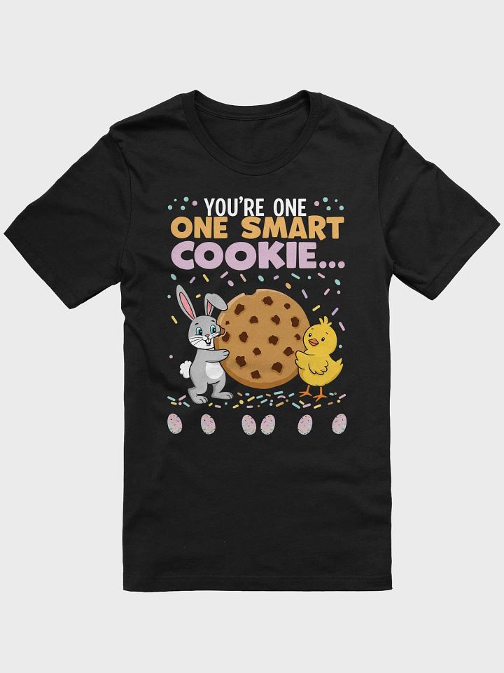 You're One Smart Cookie Easter T-Shirt – Cute Bunny & Chick Design product image (5)
