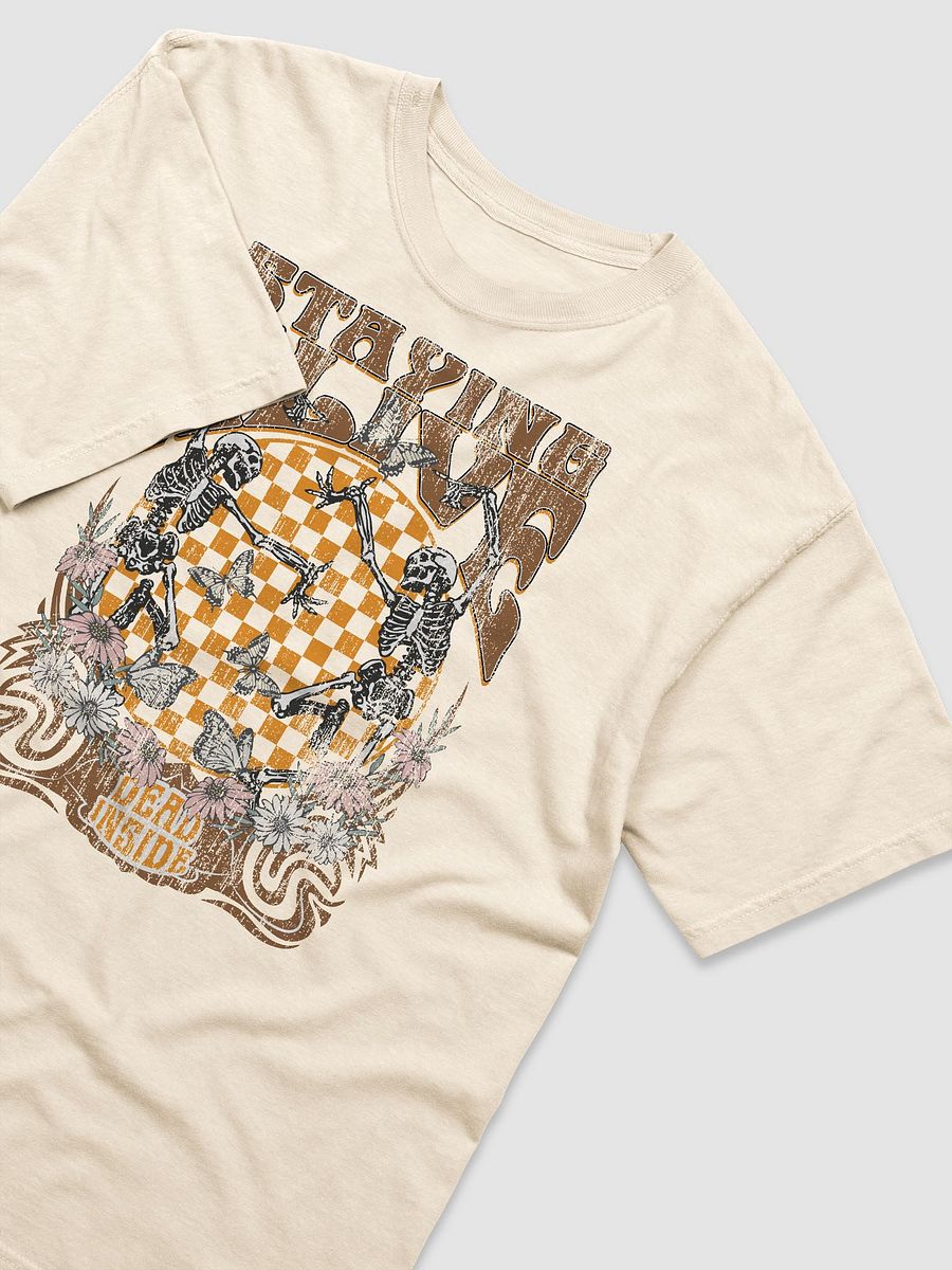 Staying Alive but Dead Inside T-Shirt | Funny Dancing Skeletons for Fall and Halloween product image (15)