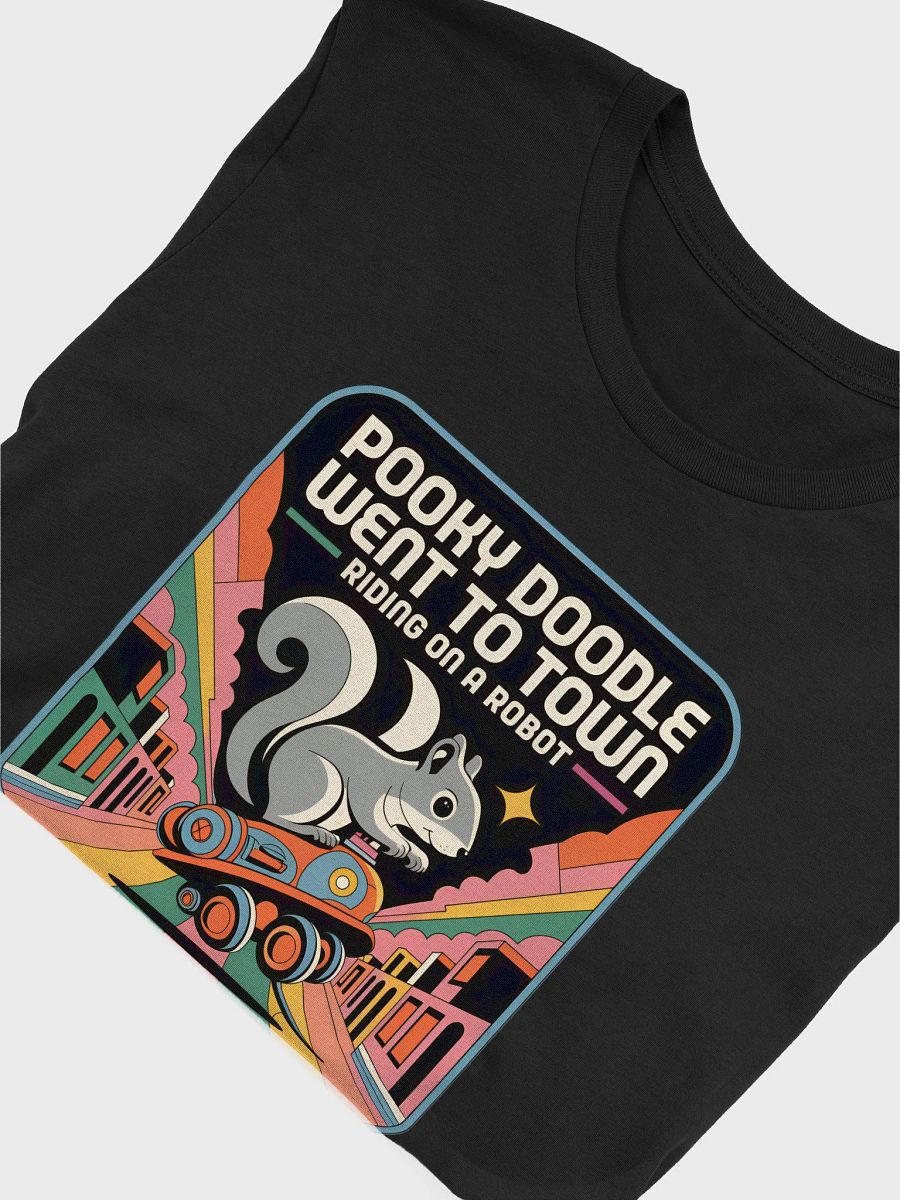 Super Soft and Flattering Tee: Pooky Doodle Went To Town Riding on a Robot, Funkytown, small image on back as well product image (5)