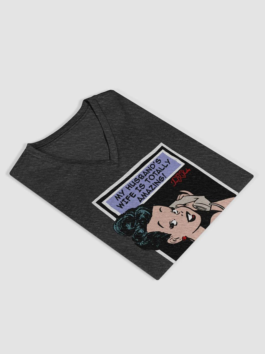 My Husband's Wife is Totally Amazing & A Happy Wife is a Happy Life V-Neck Tee product image (1)