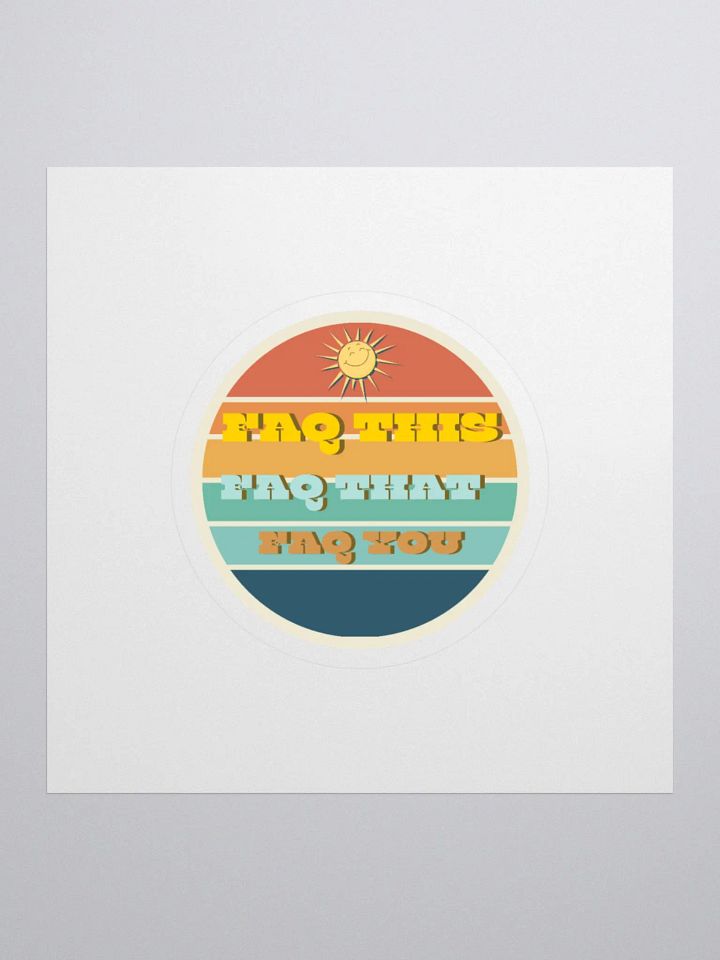 FAQ everything sticker product image (1)