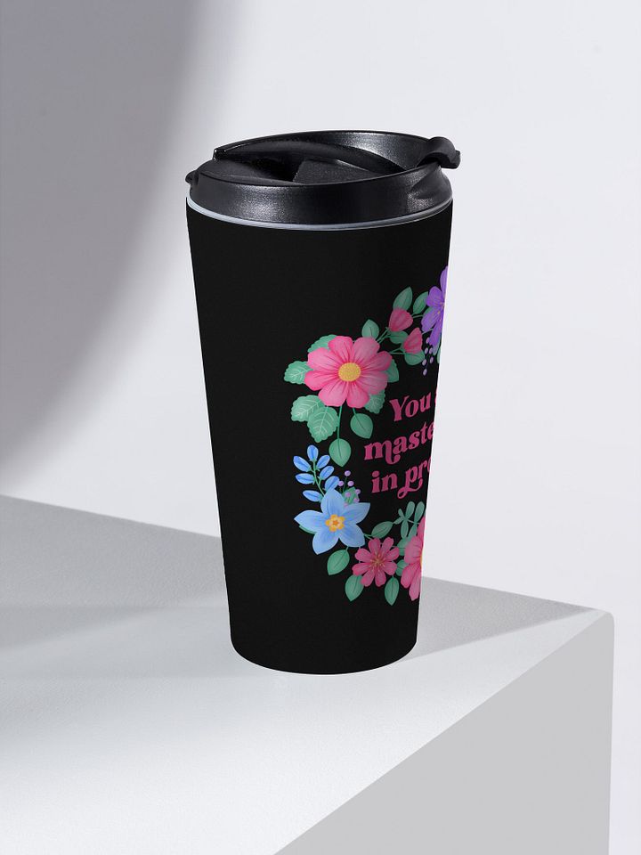 You are a masterpiece in progress - Motivational Travel Mug product image (2)