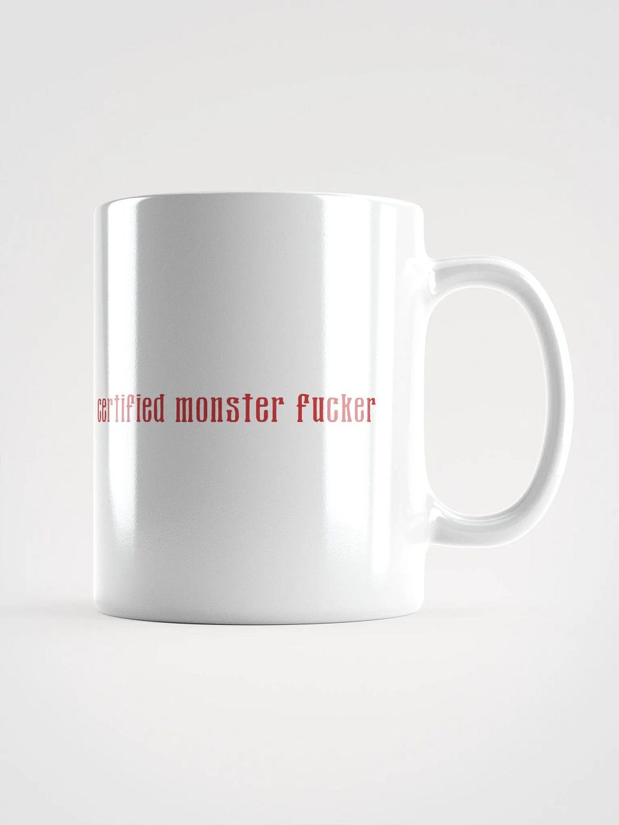 Certified Monster Fucker Mug - White product image (1)