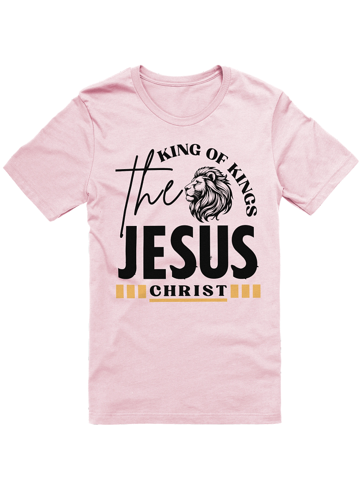 The King of Kings Jesus Christ Christian T-Shirt | Faith Apparel for Believers product image (2)