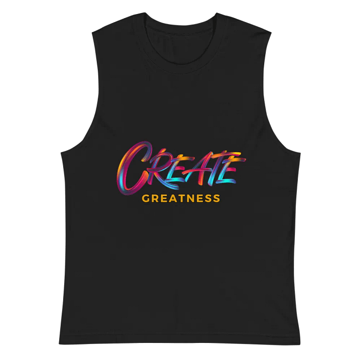 Create Greatness Muscle Tank product image (3)