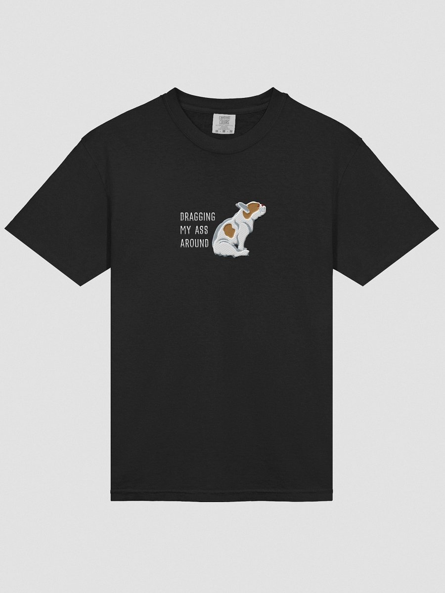 Dragging My Ass Around T-Shirt(Embroidered) of a French Bulldog(Pied Brown) product image (17)