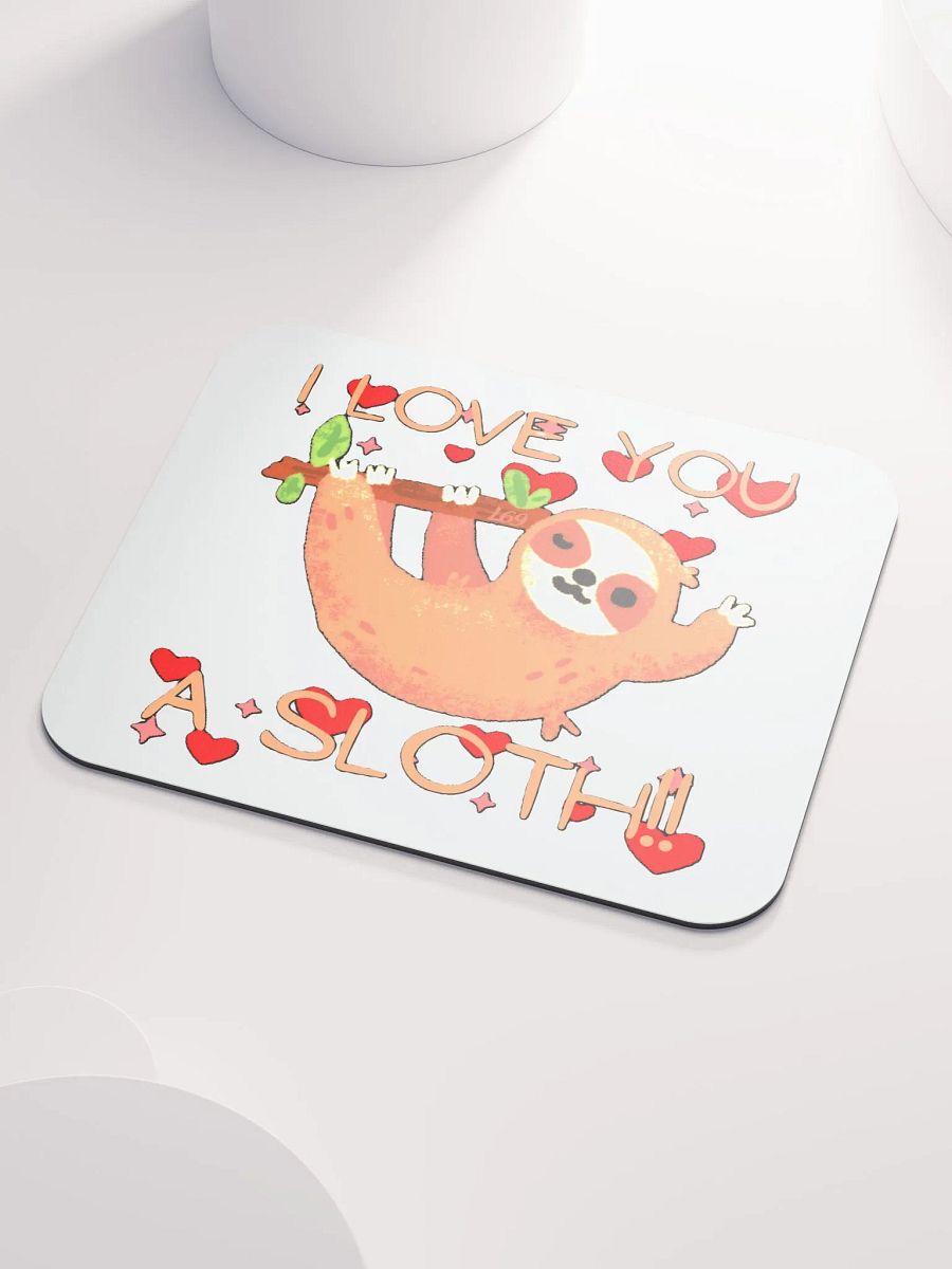 I LOVE YOU A SLOTH product image (3)