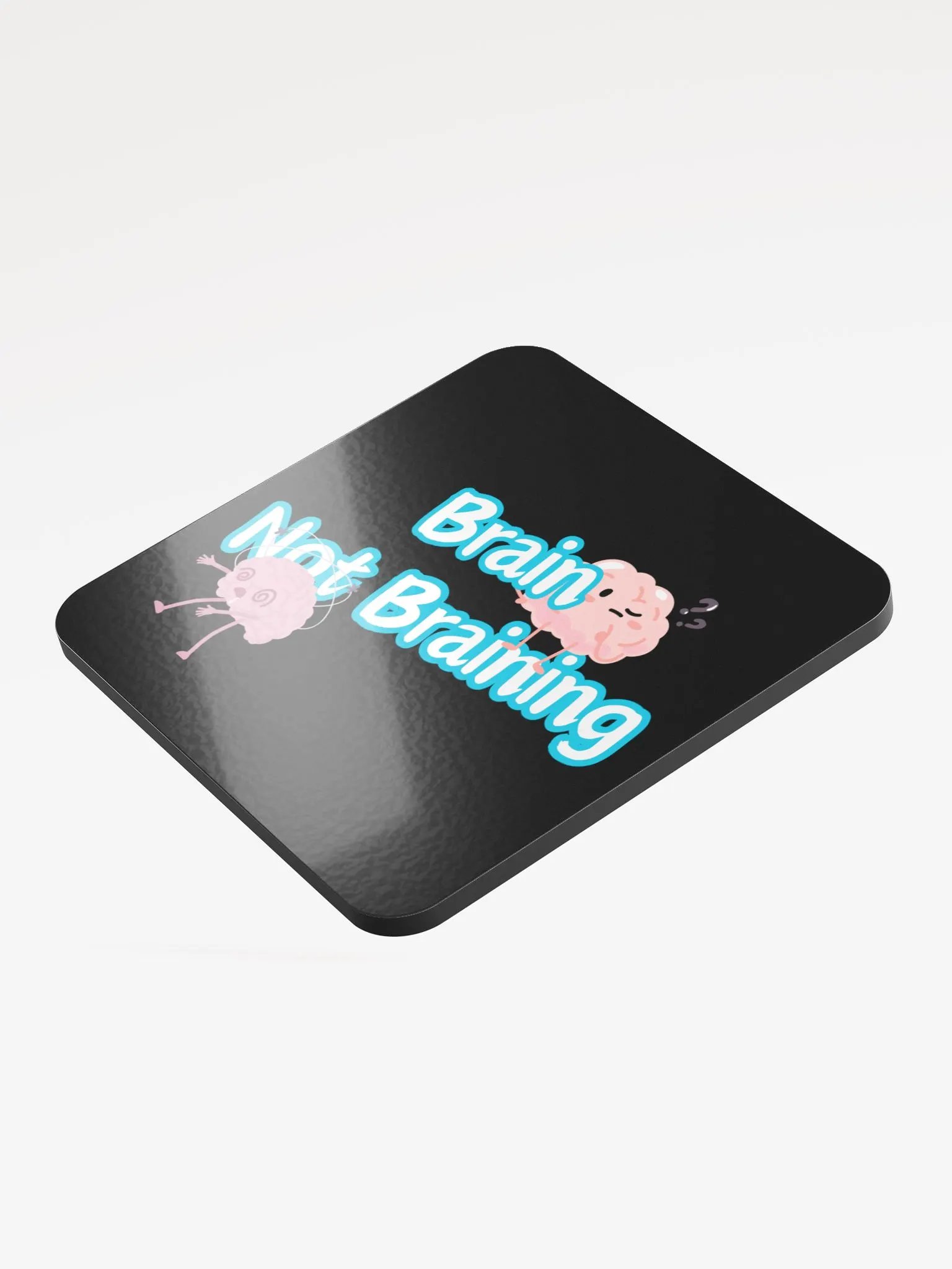 Whimsical Brain Not Braining Coaster product image (3)