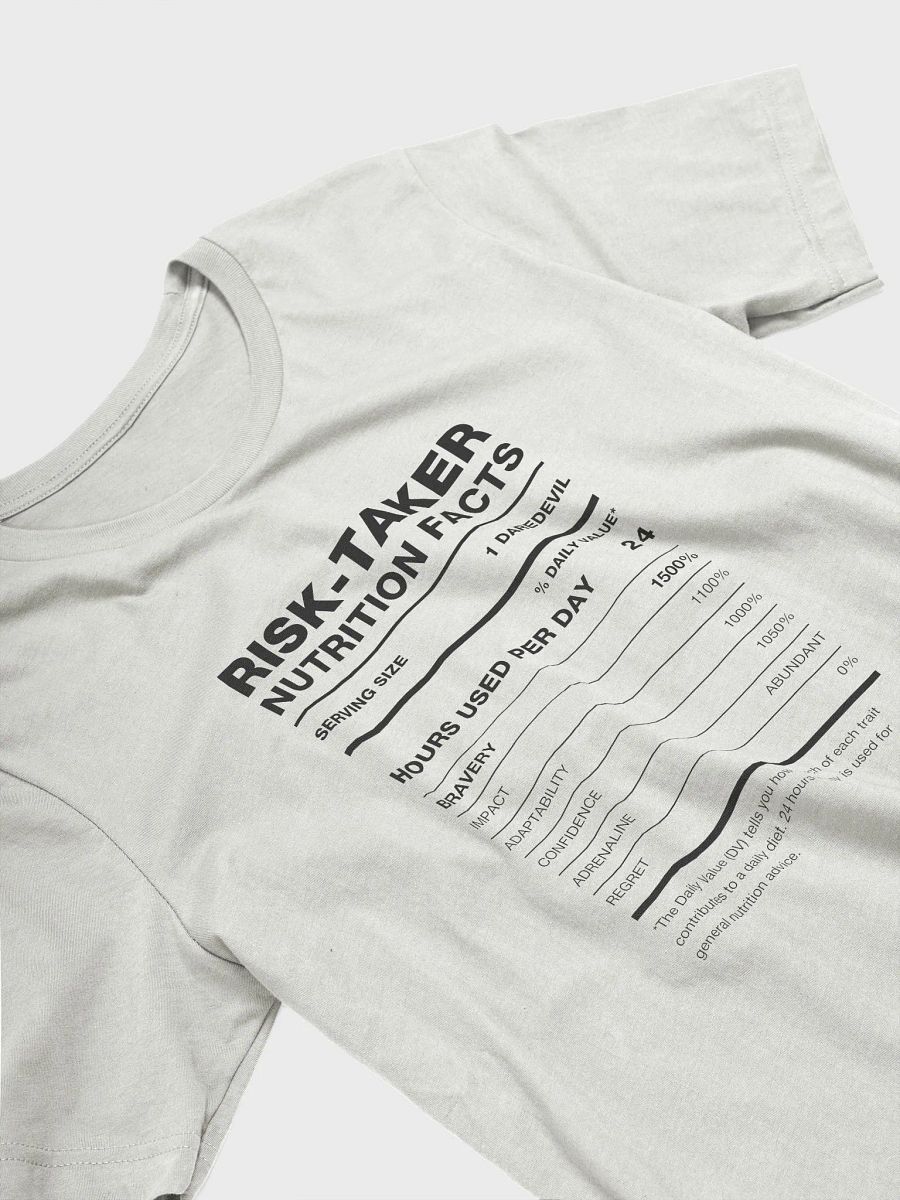 RISK-TAKER Nutrition Facts Supersoft Tee product image (24)