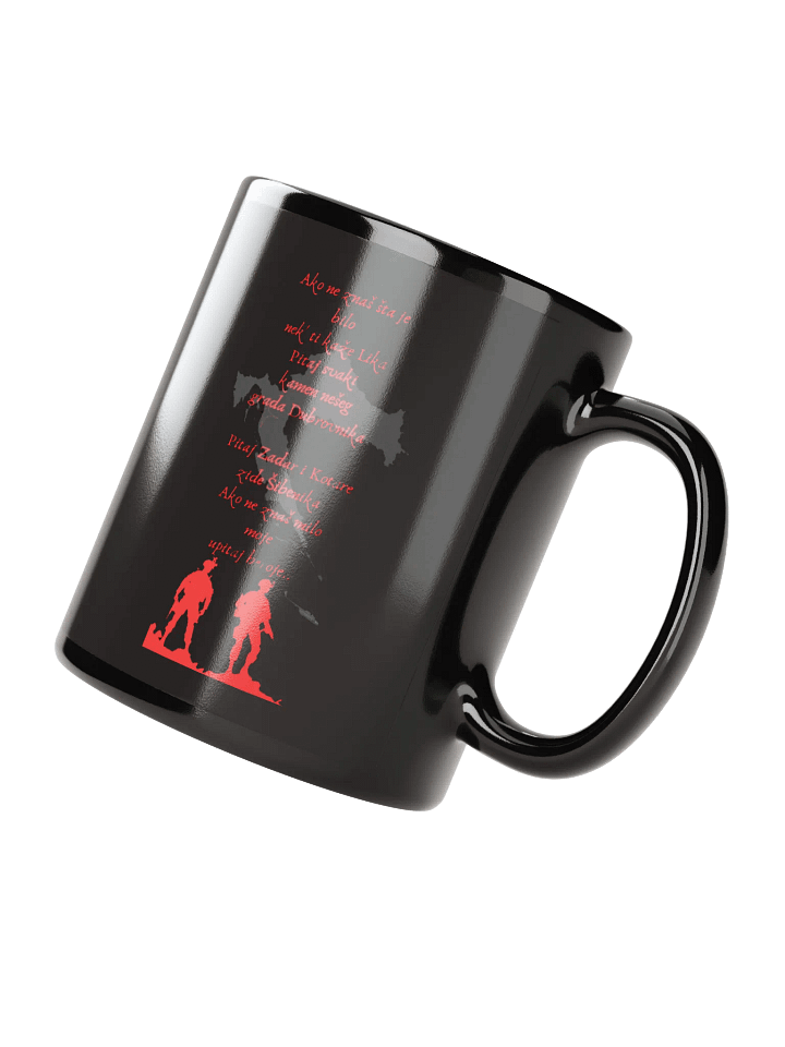 Croatian Patriotic (Ako Ne znaš Šta Je Bilo) Mug product image (3)
