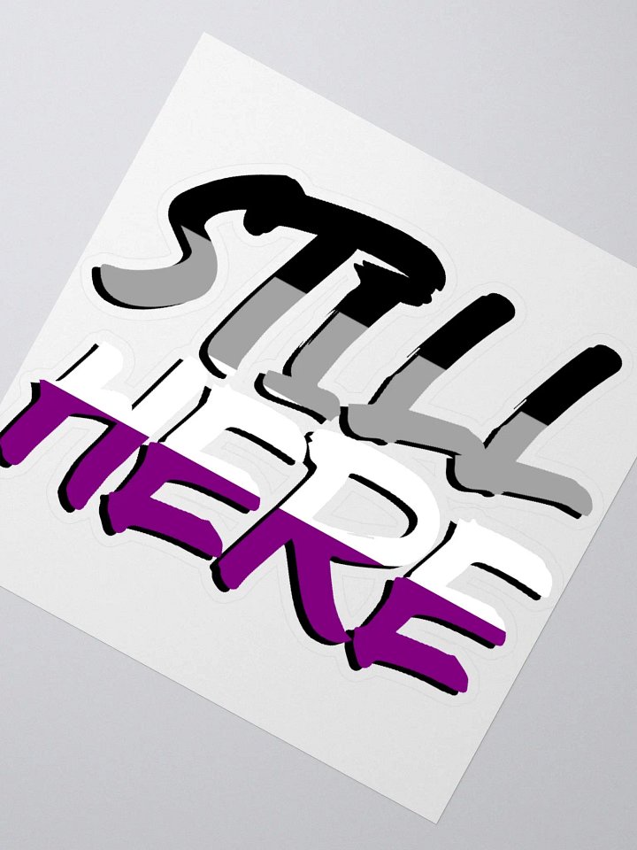 Still Here Sticker - Asexual version product image (2)