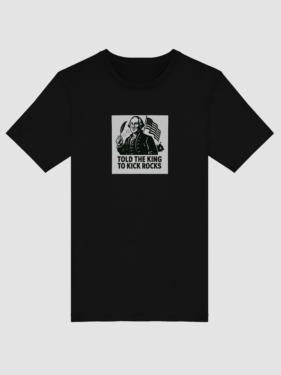 Told the King to Kick Rocks — OG Patriot Tee v2 product image (5)