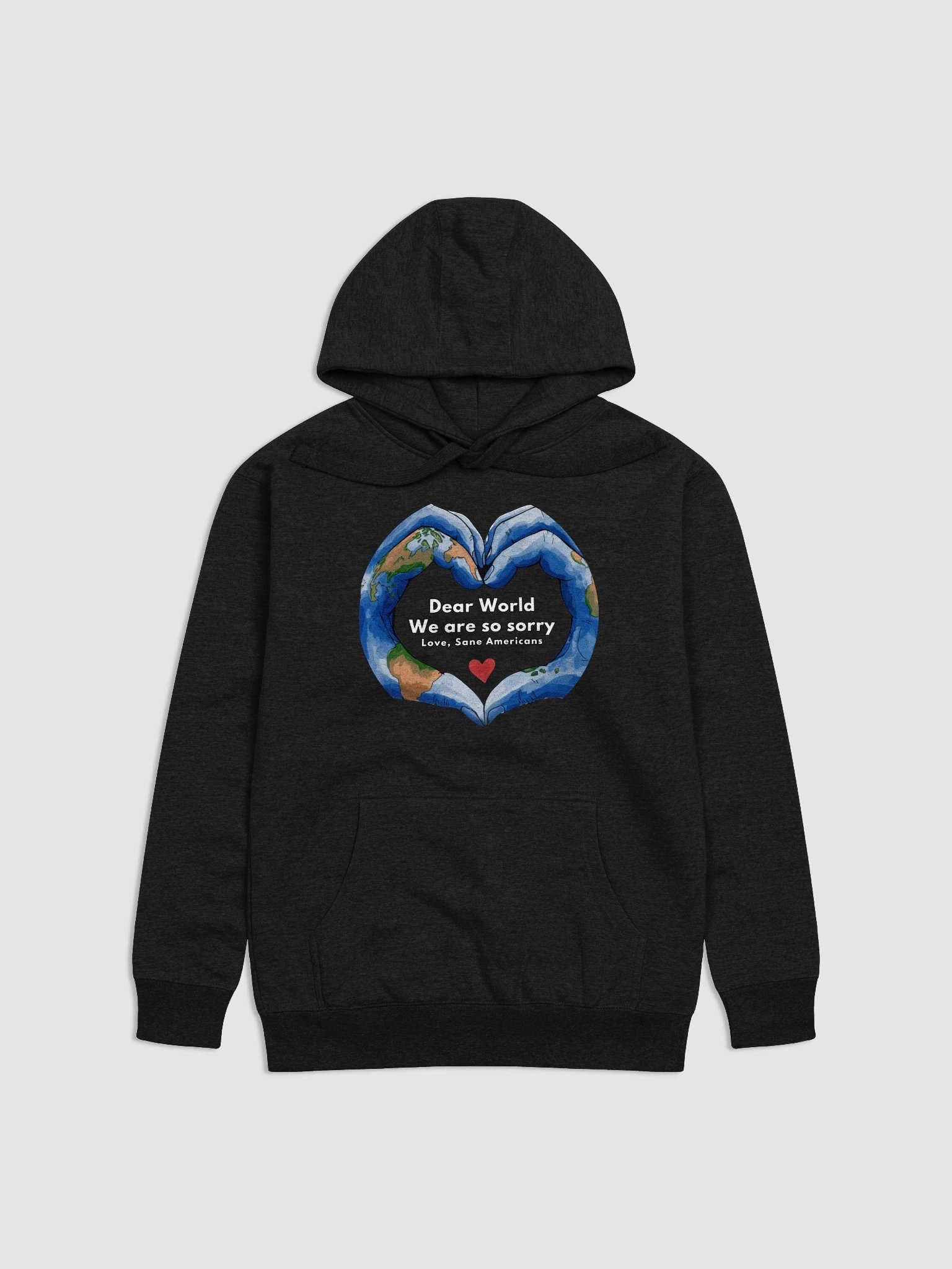 Dear World We Are So Sorry Heart Design Premium Hoodie product image (1)