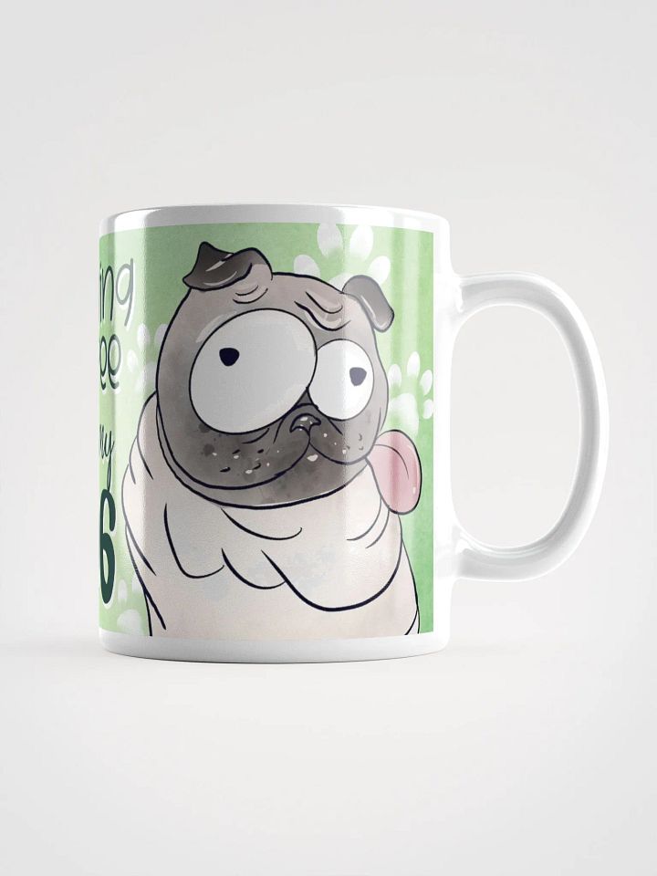 Morning Coffee With My Pug Mug product image (1)