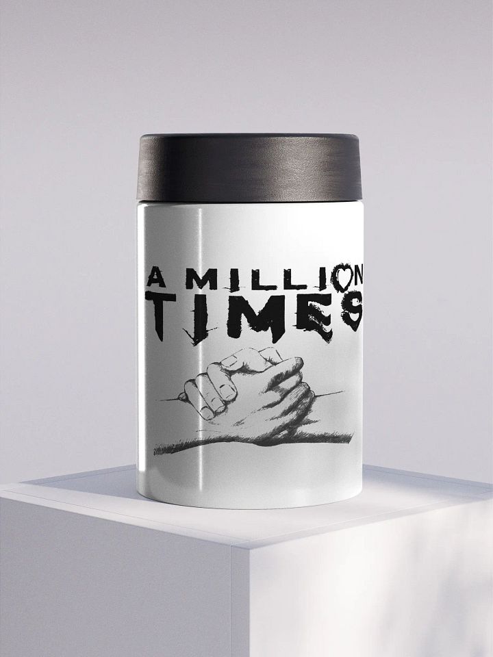 A Million Times Koozie product image (1)