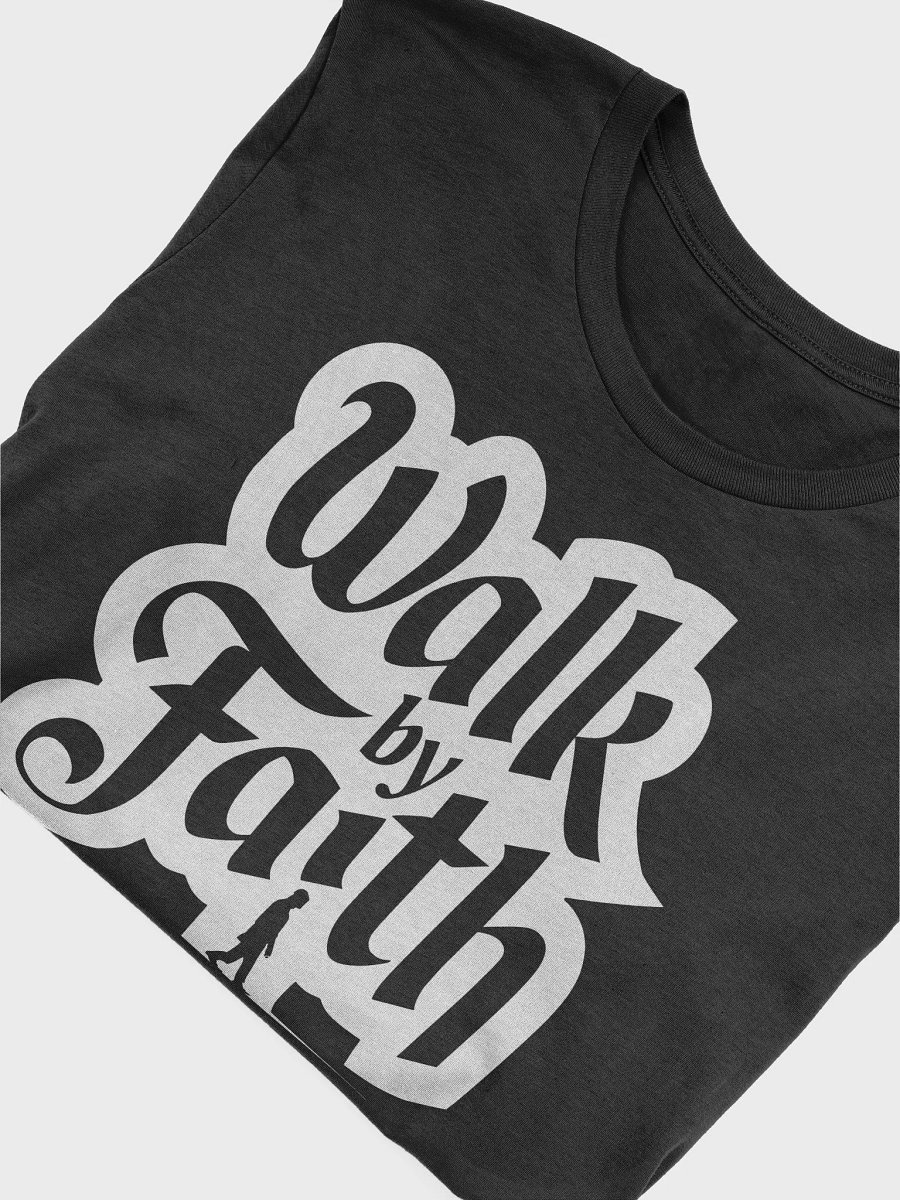 Walk by Faith, 2 Corinthians 5:7 Bella + Canvas Supersoft Bible verses T-Shirt product image (10)