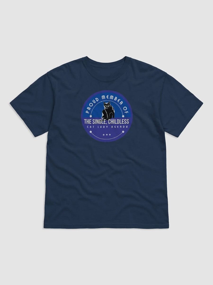 The Single, Childless, Cat Lady Agenda blue logo: T-Shirt product image (1)
