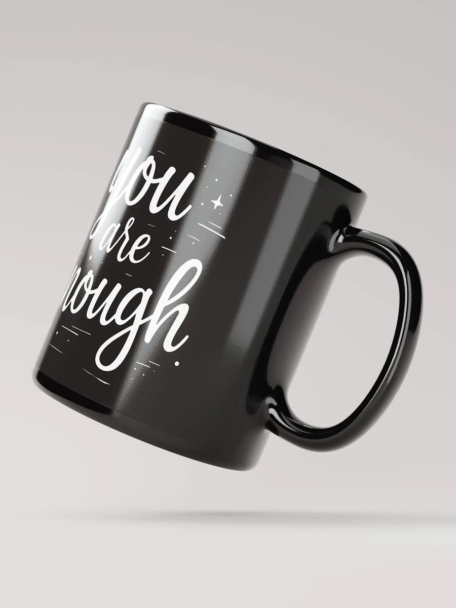 You Are Enough  — The Meghan Markle Inspired Mug That Will Transform Your Confidence and Empower Your Every Day product image (2)