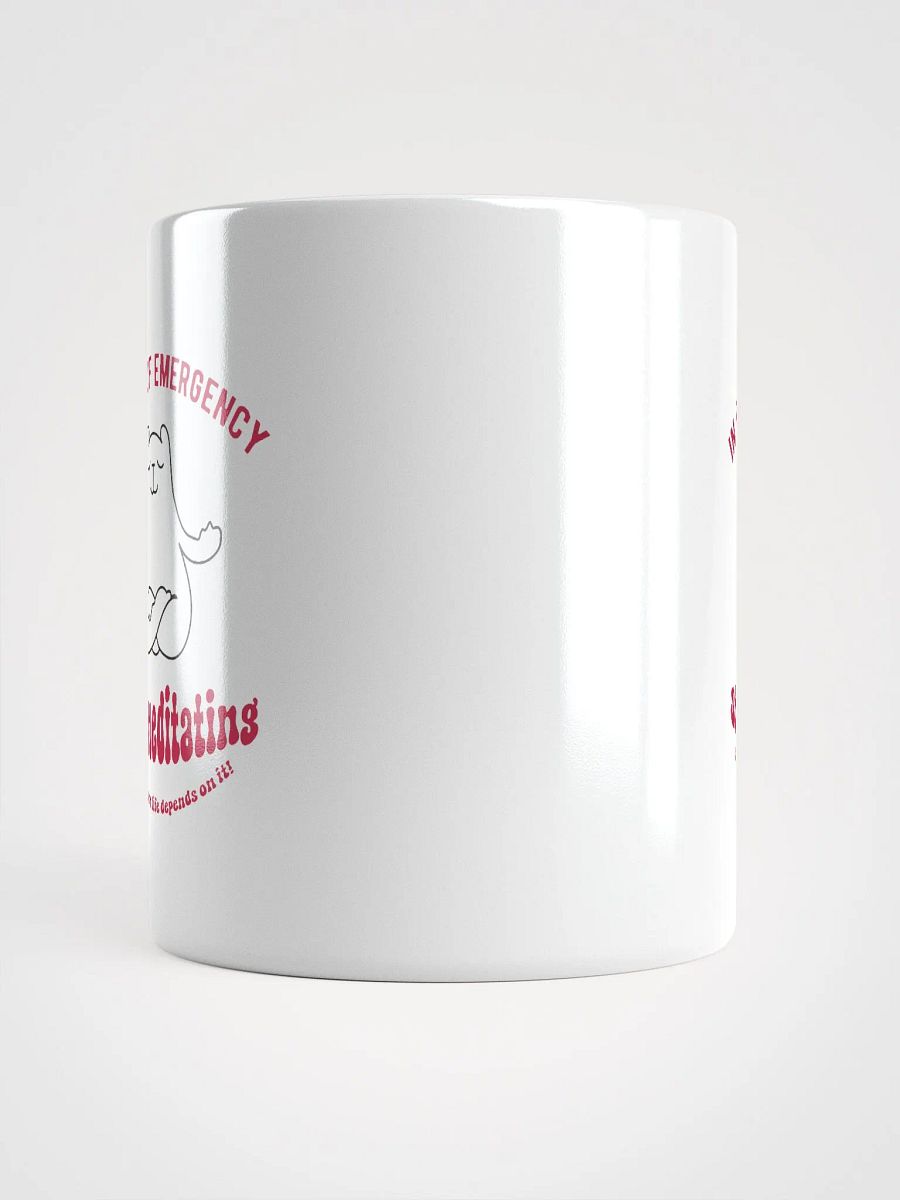 In Case of Emergency, Start Meditating Mug | Funny Mindfulness Quote Coffee Cup product image (13)